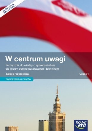 Zdjęcie oferty: W centrum uwagi. Część 1 Podręcznik do wiedzy o sp