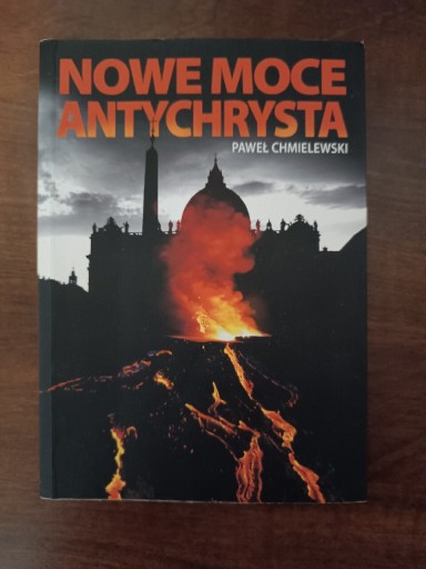 Zdjęcie oferty: Nowe moce antychrysta Paweł Chmielewski 