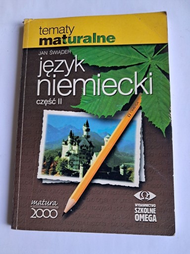 Zdjęcie oferty: Język niemiecki Matura 2000 tematy cz II J.Świąder