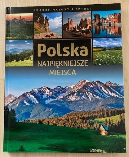 Zdjęcie oferty: Polska, najpiękniejsze miejsca-album, stan idealny