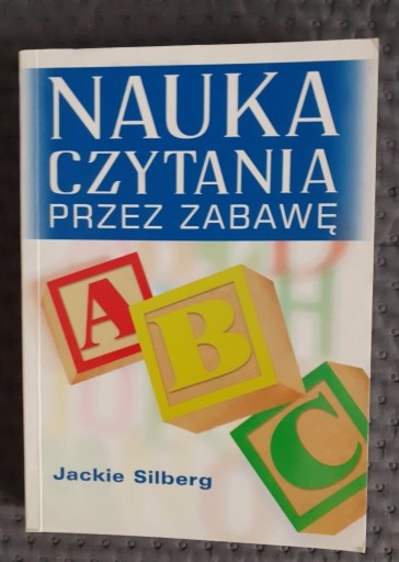 Zdjęcie oferty: Nauka czytania przez zabawę, Jackie Silberg