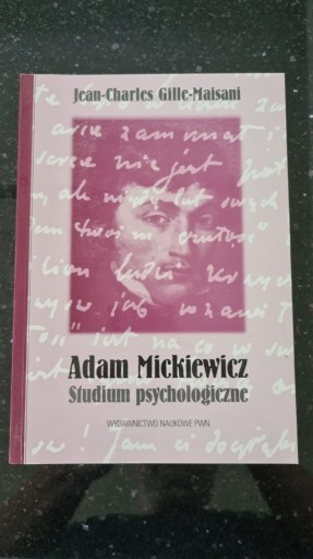 Zdjęcie oferty: ADAM MICKIEWICZ, STUDIUM PSYCHOLOGICZNE