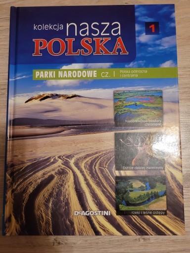 Zdjęcie oferty: Nasza Polska 1 Parki Narodowe