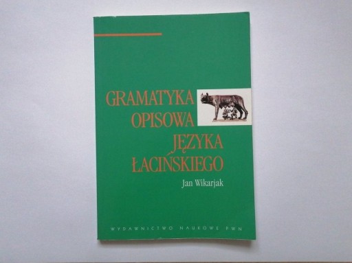 Zdjęcie oferty: Gramatyka opisowa języka łacińskiego, J. Wikarjak