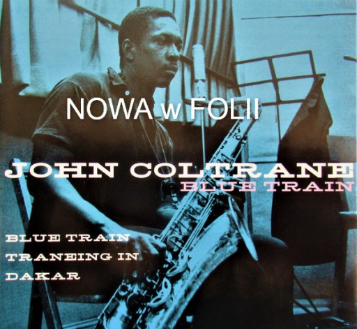 Zdjęcie oferty: 2cd John Coltrane BLUE TRAIN Traneing in DAKAR 2cd