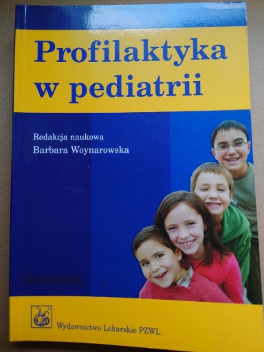 Zdjęcie oferty: Profilaktyka w pediatrii woynarowska bdb