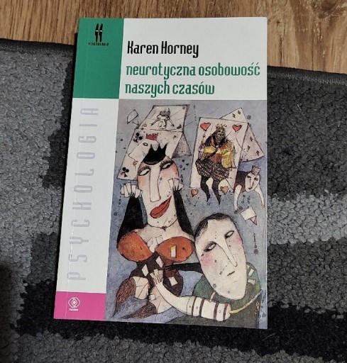 Zdjęcie oferty: Neurotyczna osobowość naszych czasów. K. Horney