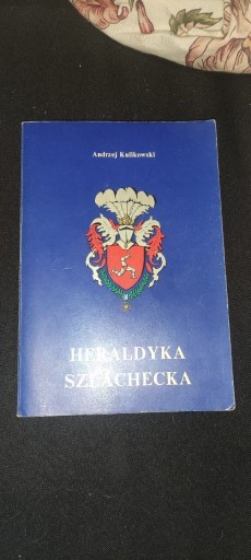 Zdjęcie oferty: Andrzej Kulikowski "Heraldyka szlachecka"