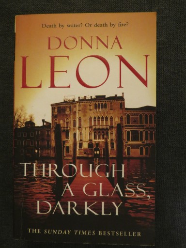 Zdjęcie oferty: Donna Leon Through a Glass Darkly Brunetti