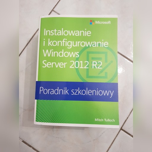Zdjęcie oferty: Instalowanie i konfigurowanie Windows Server2012R2