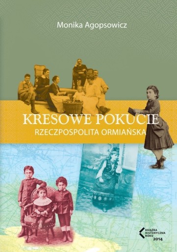 Zdjęcie oferty: Kresowe Pokucie Rzeczpospolita ormiań M.Agopsowicz