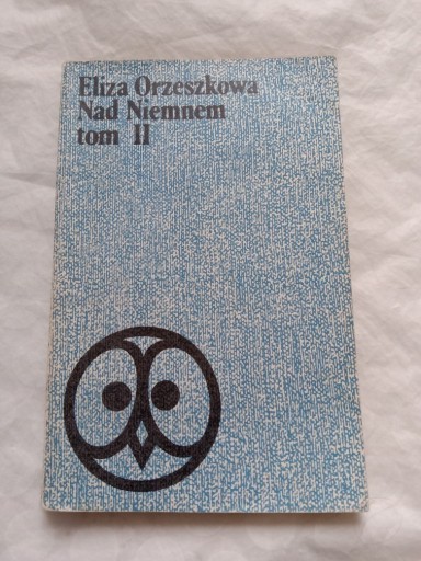 Zdjęcie oferty: NAD NIEMNEM TOM 2 - Eliza Orzeszkowa