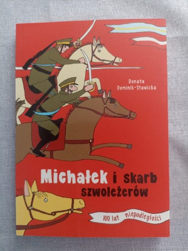 Zdjęcie oferty: Książka Michałek i skarb szwoleżerów