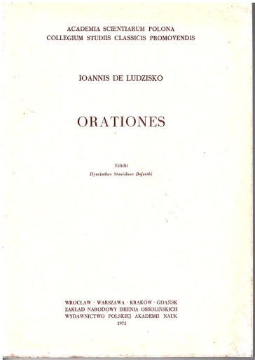 Zdjęcie oferty: Ioannis De Ludzisko : Orationes (wyd. 1971)