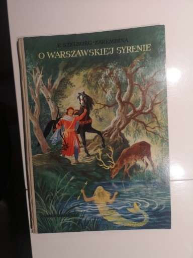 Zdjęcie oferty: O warszawskiej syrenie E. Szelburg - Zarębina 1963