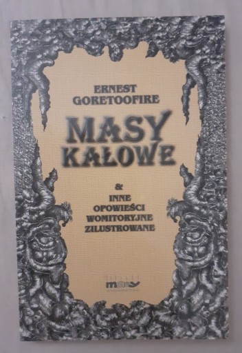 Zdjęcie oferty: Masy kałowe Ernest Goretoofire