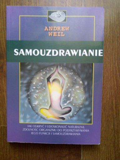 Zdjęcie oferty: Samouzdrawianie .Andrew Weil