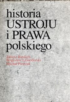 Zdjęcie oferty: J. Bardach, Historia Ustroju i Prawa Polskiego