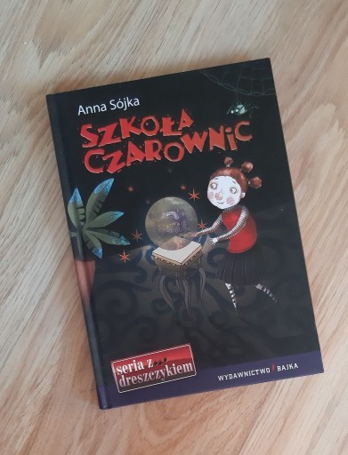 Zdjęcie oferty: Szkoła czarownic. Anna Sójka