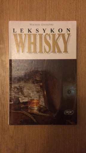 Zdjęcie oferty: Książka "Leksykon whisky" W. Gogoliński