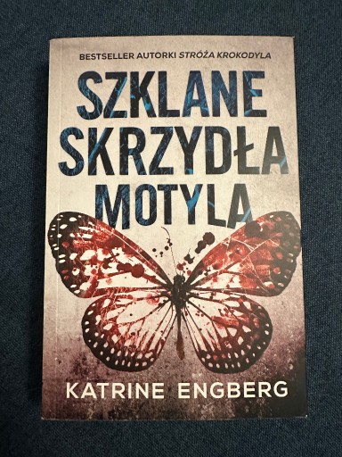 Zdjęcie oferty: Engberg Katrine - Szklane skrzydła motyla