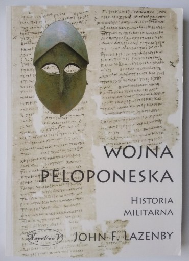 Zdjęcie oferty: Wojna Peloponeska - John F. Lazenby