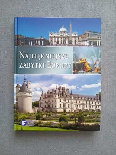 Zdjęcie oferty: Najpiękniejsze Zabytki Europy