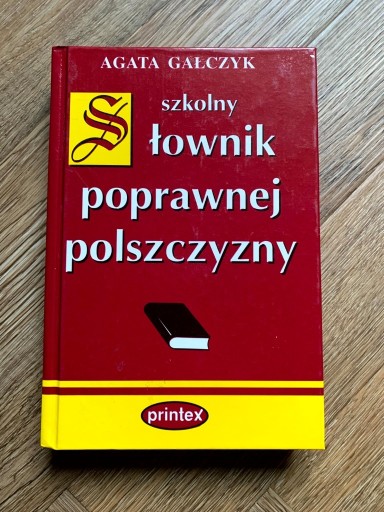 Zdjęcie oferty: Słownik poprawnej polszczyzny - Agata Gałczyk dla szkół średnich stan BDB