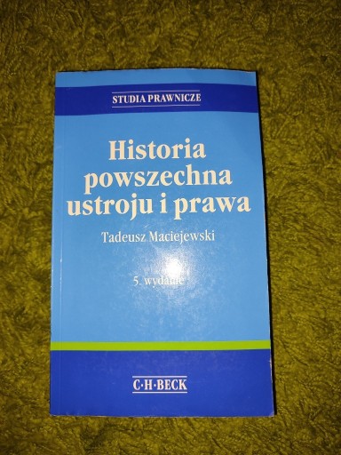 Zdjęcie oferty: Maciejewski Historia Powszechna Ustroju i Prawa W5