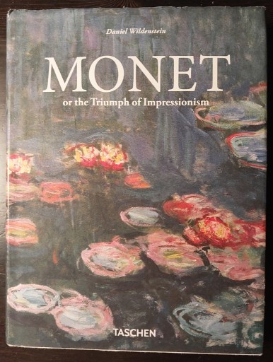 Zdjęcie oferty: Monet or the Triumph of Impressionism Wildenstein