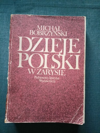 Zdjęcie oferty: Książka "Dzieje Polski w zarysie"