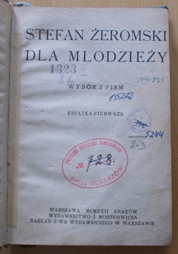 Zdjęcie oferty: Stefan Żeromski dla młodzieży. WYBÓR PISM 1922 db+