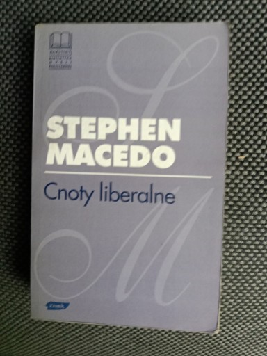 Zdjęcie oferty: Cnoty liberalne. S.Macedo 