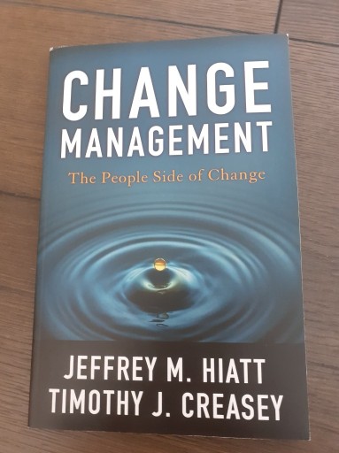 Zdjęcie oferty: Change management.The People Side Jeffrey M. Hiatt