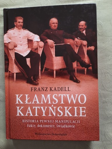 Zdjęcie oferty: Kłamstwo Katyńskie Franz Kadell