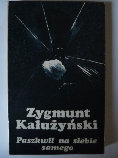 Zdjęcie oferty: Zygmunt Kałużyński  Paszkwil na siebie samego