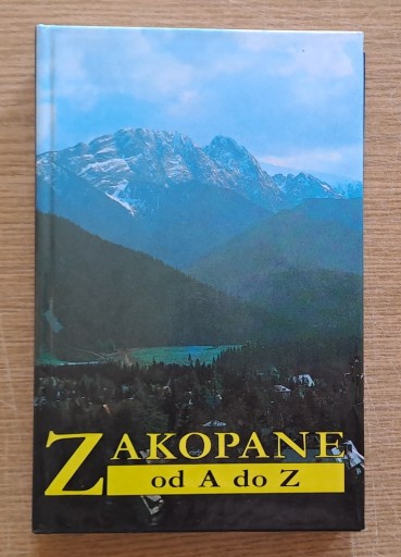 Zdjęcie oferty: Zakopane od A do Z - jak nowa