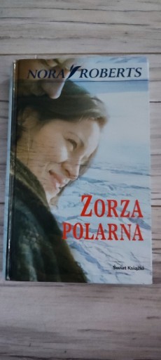 Zdjęcie oferty: Nora Roberts Zorza polarna - Noc na bagnach Luizja