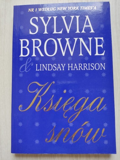 Zdjęcie oferty: Księga snów - Sylvia Browne, Lindsay Harrison