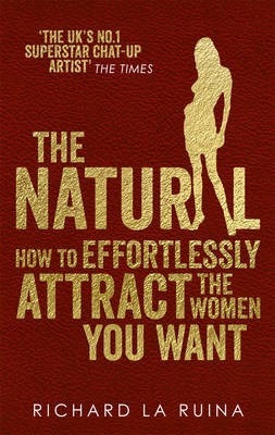 Zdjęcie oferty: The Natural: How to effortlessly attract the women