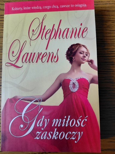 Zdjęcie oferty: Stephanie Laurens - Gdy miłość zaskoczy bdb