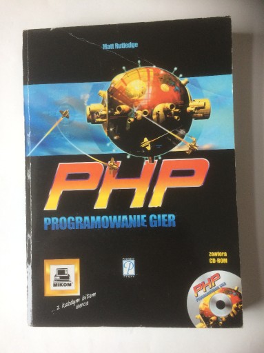 Zdjęcie oferty: "PHP programowanie gier" + CD MIKOM Matt Rutledge