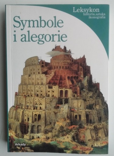 Zdjęcie oferty: Symbole i alegorie. Leksykon - Matilde Battistini