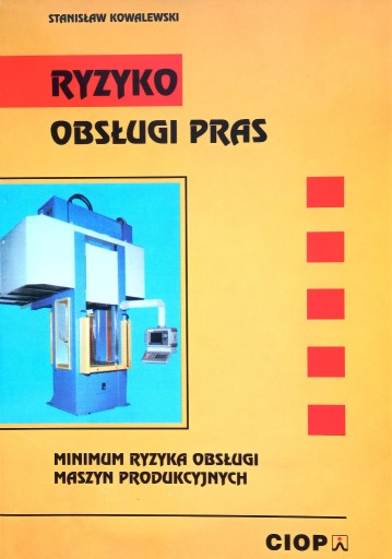 Zdjęcie oferty: BHP Ryzyko obsługi pras