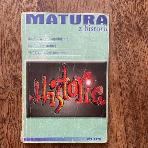 Zdjęcie oferty: Matura z hitorii zagadnienia do matury ustnej