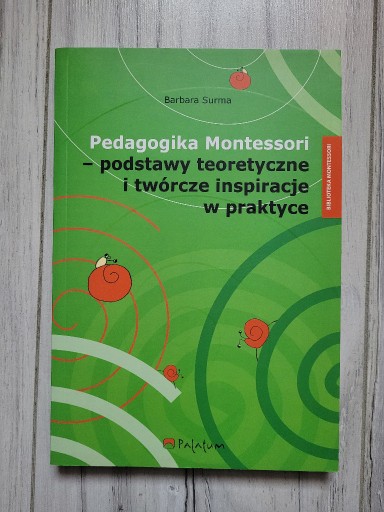 Zdjęcie oferty:  Pedagogika Montessori podstawy teoretyczne SURMA