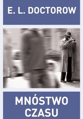 Zdjęcie oferty: Mnóstwo czasu, E. L. Doctorow