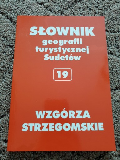 Zdjęcie oferty: Wzgórza Strzegomskie, SGTS, tom 19