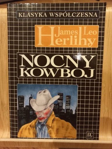 Zdjęcie oferty: Nocny kowboj, James Leo Herlihy