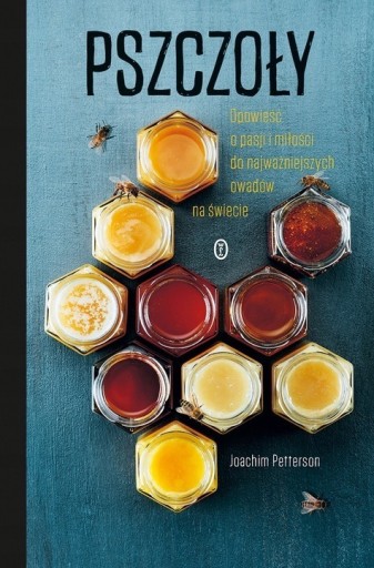 Zdjęcie oferty: Pszczoły opowieść o pasji i miłości Petterson 